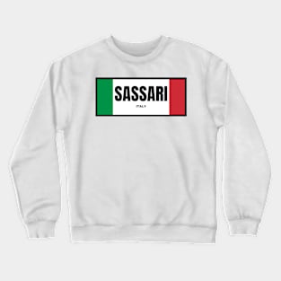 Sassari City in Italian Flag Colors Crewneck Sweatshirt